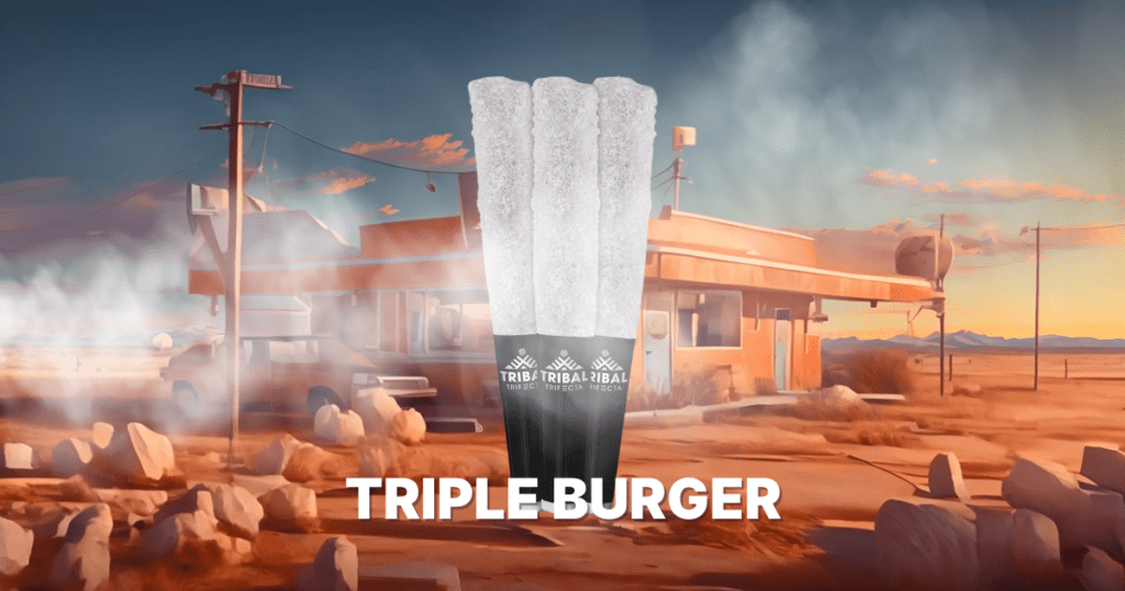 Tribal Trifecta Garden City Cannabis Co Triple Burger