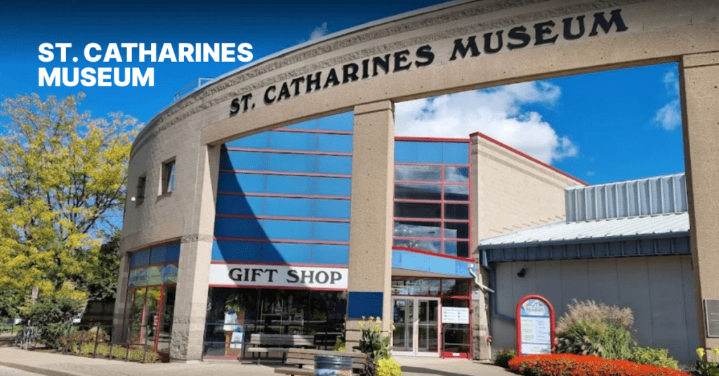 cool indoor places Niagara st catharines museum St Catharines Museum