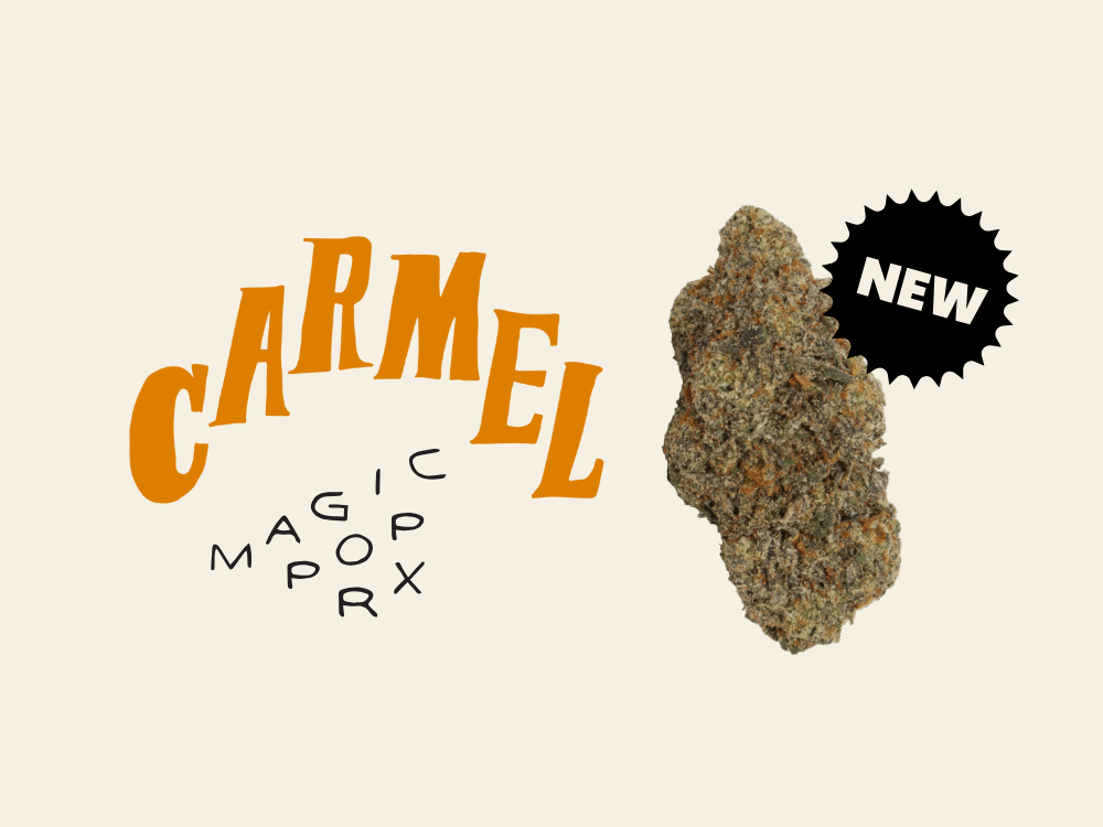 Carmel Magic Pop RX Available at Garden City Carmel Magic Pop RX Available at Garden City
