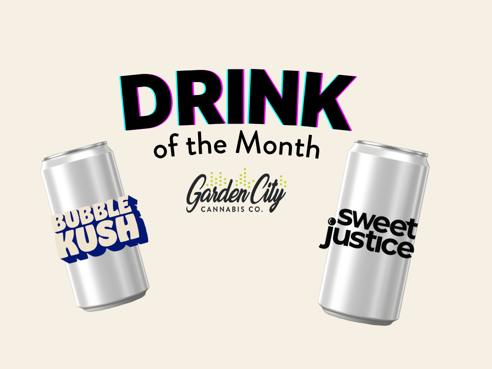 Drink of the Month Available at Garden City Drink of the Month Available at Garden City