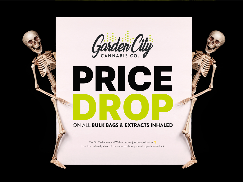 Garden City Cannabis Co HUGE PRICE DROP You spoke. We listened. We dropped our prices on bulk flower, vapes and concentrates